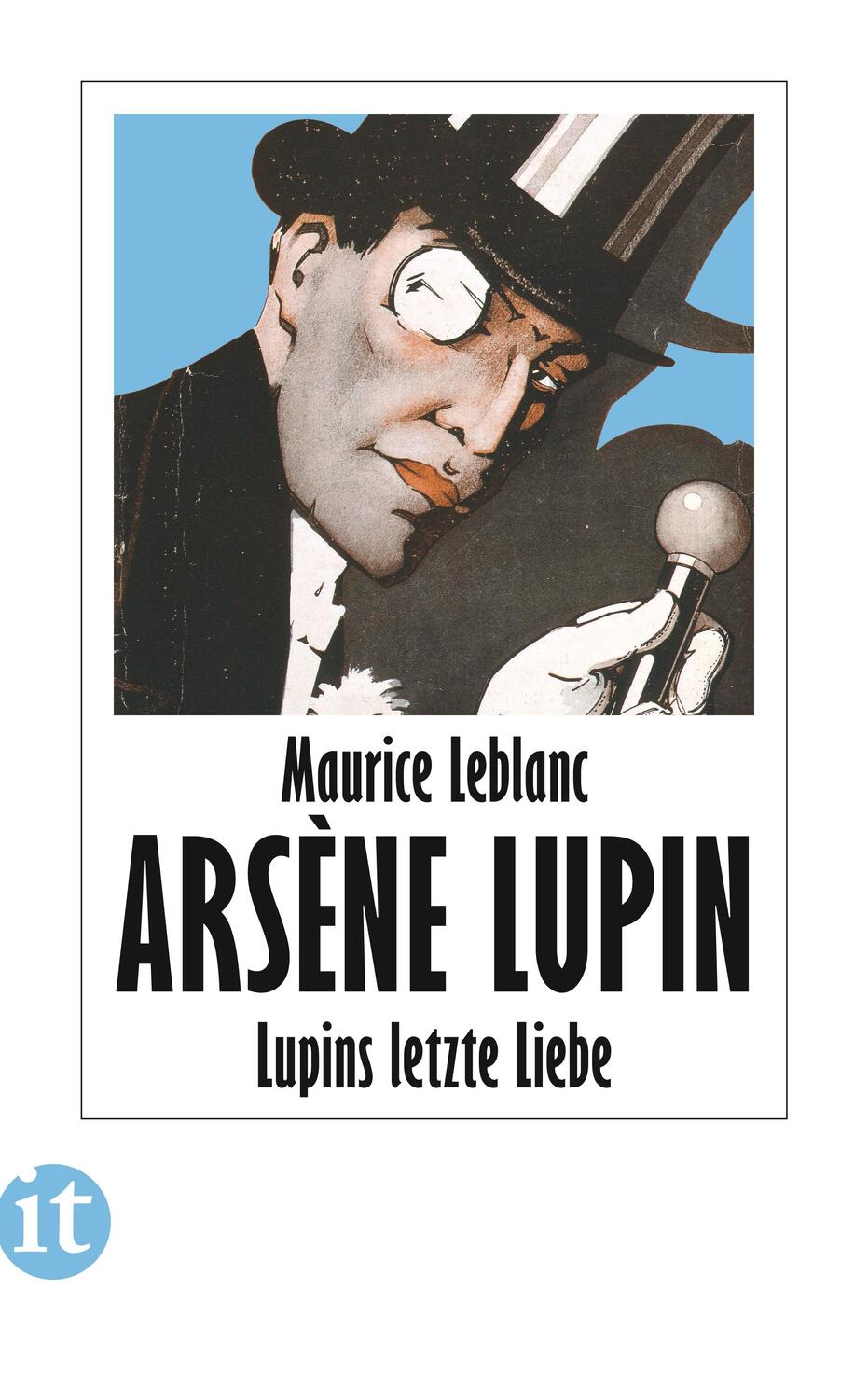 Cover: 9783458681984 | Lupins letzte Liebe | Kriminalroman | Maurice Leblanc | Taschenbuch
