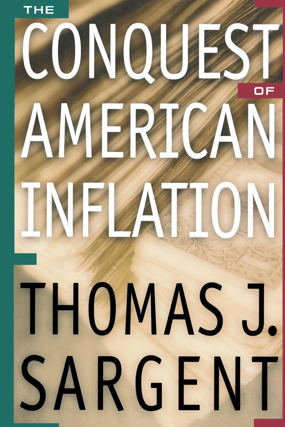 Cover: 9780691090122 | The Conquest of American Inflation | Thomas J. Sargent | Taschenbuch