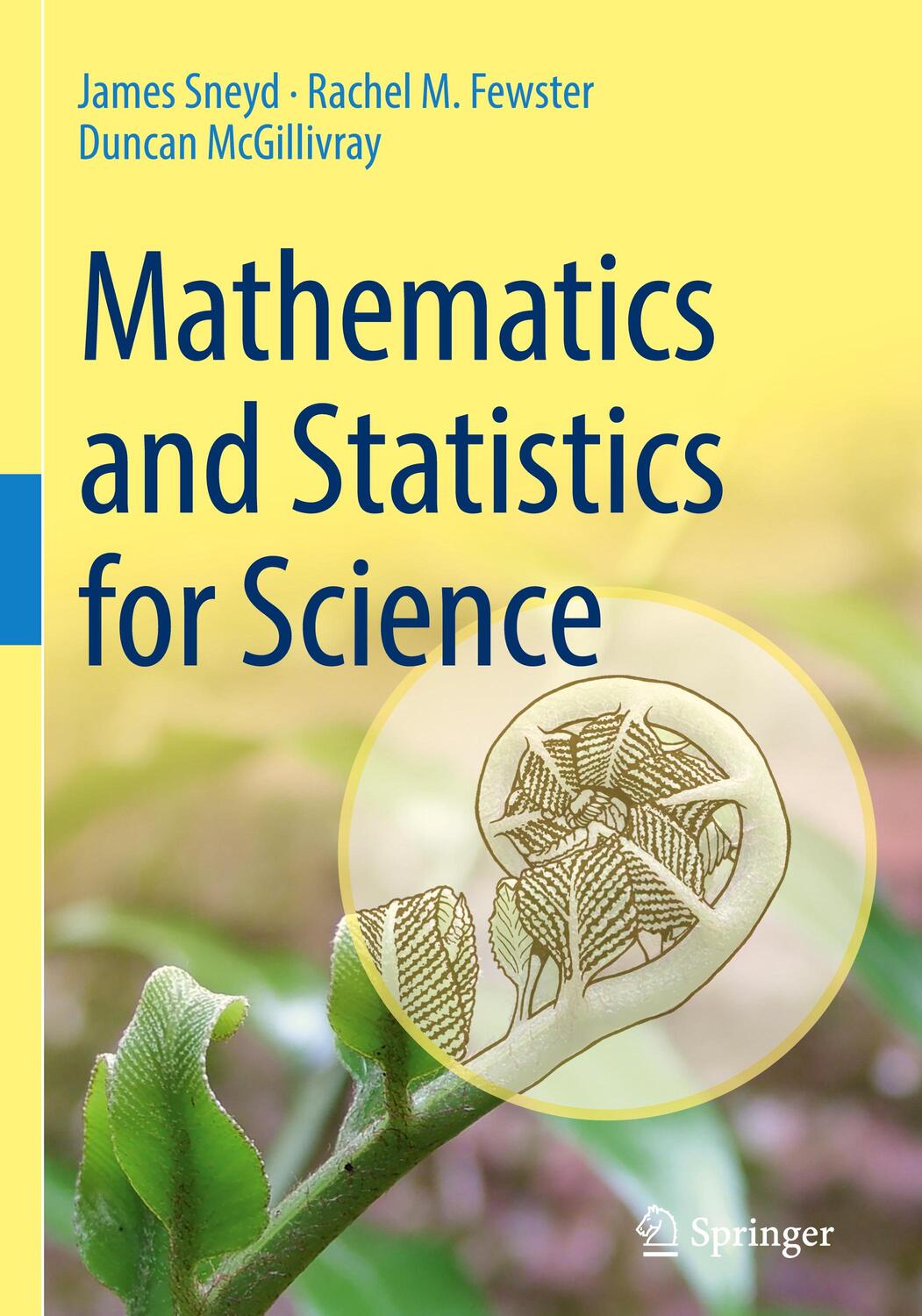 Cover: 9783031053177 | Mathematics and Statistics for Science | James Sneyd (u. a.) | Buch