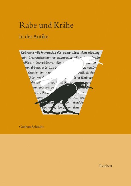 Cover: 9783895001598 | Rabe und Krähe in der Antike | Gudrun Schmidt | Buch | Reichert