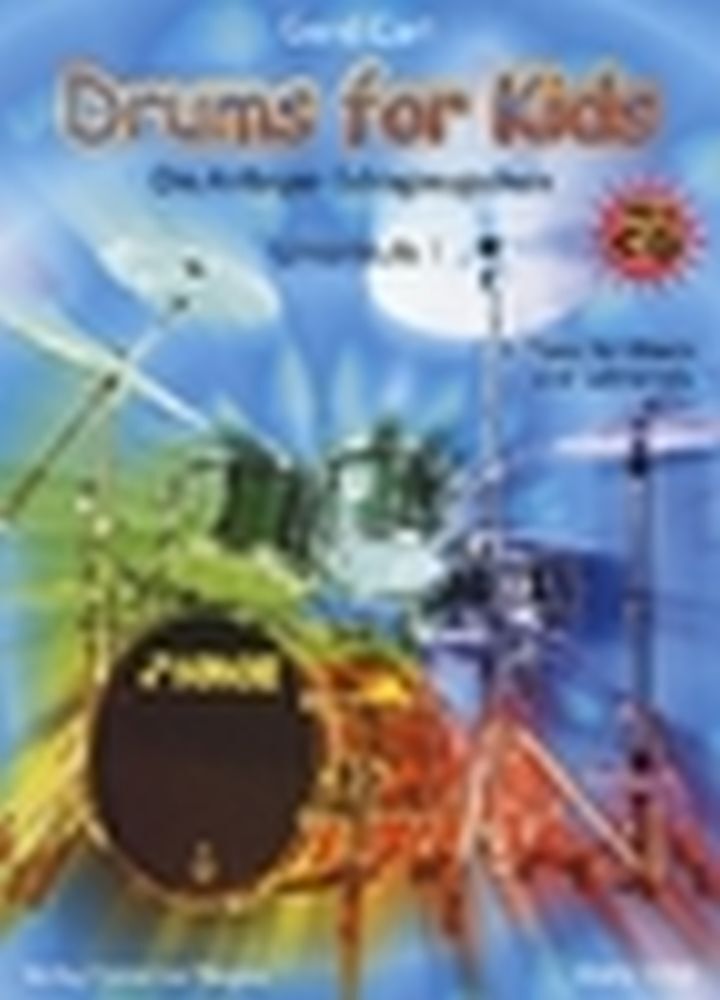 Cover: 9783926440303 | Drums For Kids - Unterstufe 1 | Gerd Carl | Buch + CD