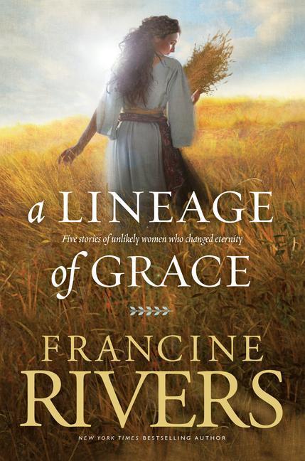Cover: 9780842356329 | Lineage of Grace, A | Francine Rivers | Taschenbuch | Lineage of Grace