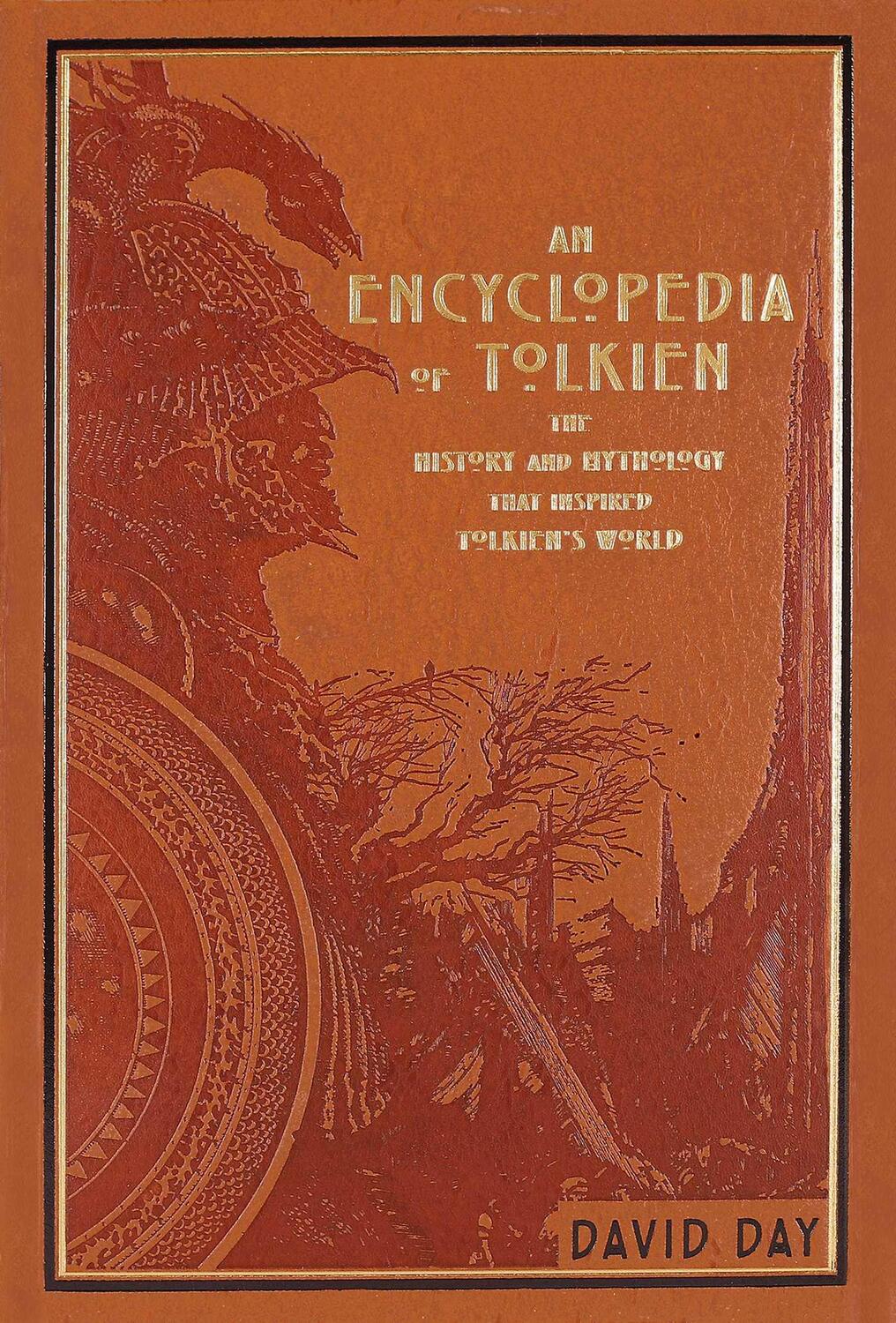 Cover: 9781645170099 | An Encyclopedia of Tolkien | David Day | Buch | Leder | Englisch
