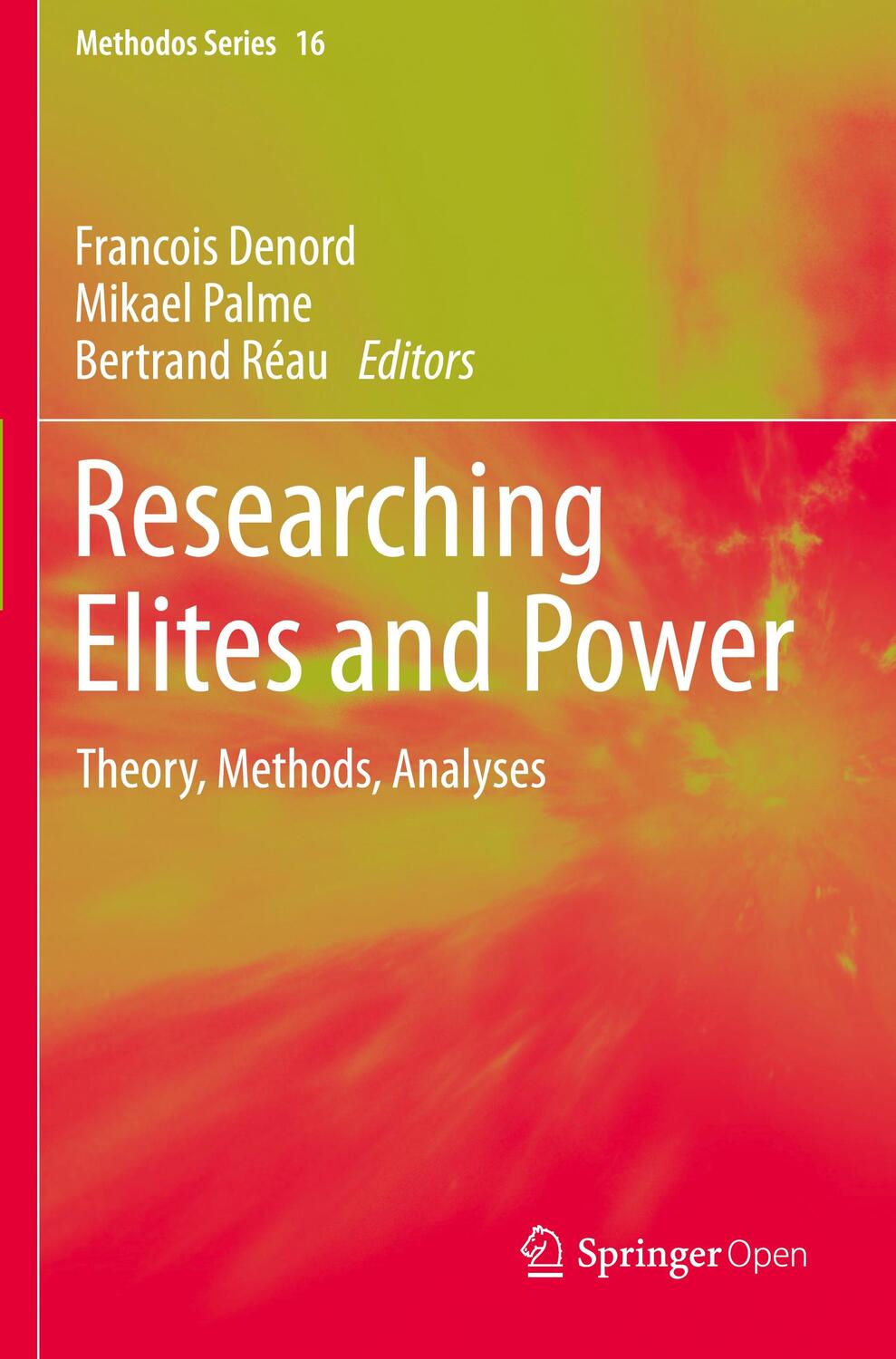 Cover: 9783030451776 | Researching Elites and Power | Theory, Methods, Analyses | Taschenbuch