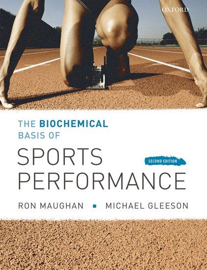 Cover: 9780199208289 | The Biochemical Basis of Sports Performance | Michael Gleeson (u. a.)