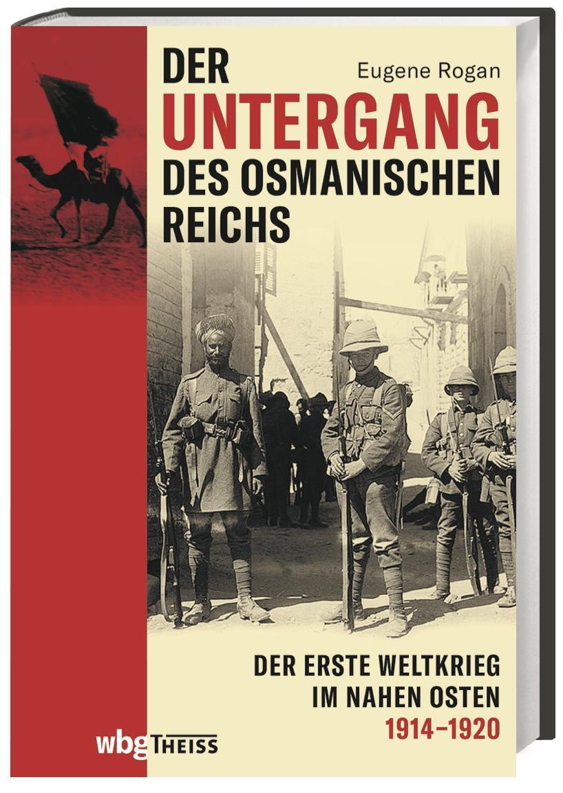 Cover: 9783806243079 | Der Untergang des Osmanischen Reichs | Eugene Rogan | Buch | 592 S.