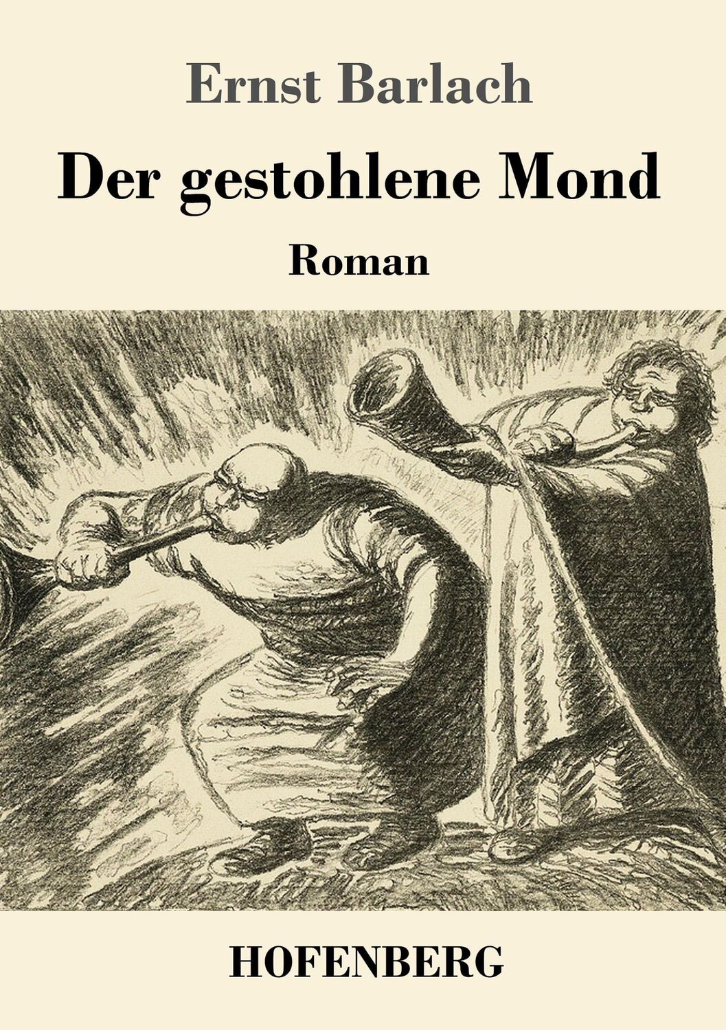 Cover: 9783743715639 | Der gestohlene Mond | Roman | Ernst Barlach | Taschenbuch | Paperback