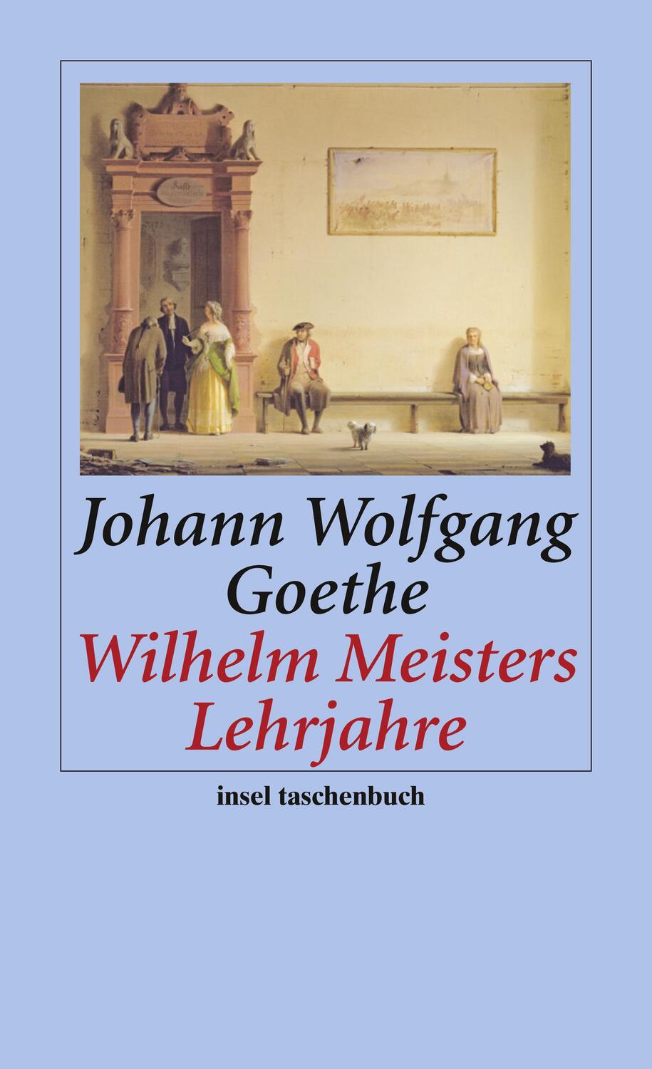 Cover: 9783458352501 | Wilhelm Meisters Lehrjahre | Johann Wolfgang von Goethe | Taschenbuch