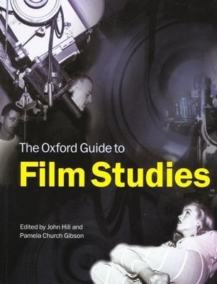 Cover: 9780198711247 | The Oxford Guide to Film Studies | John Hill (u. a.) | Taschenbuch