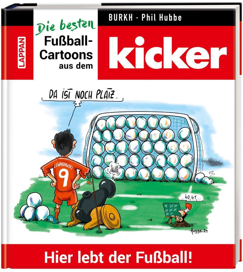 Cover: 9783830336327 | Hier lebt der Fußball! | Die besten Fußball-Cartoons aus dem kicker