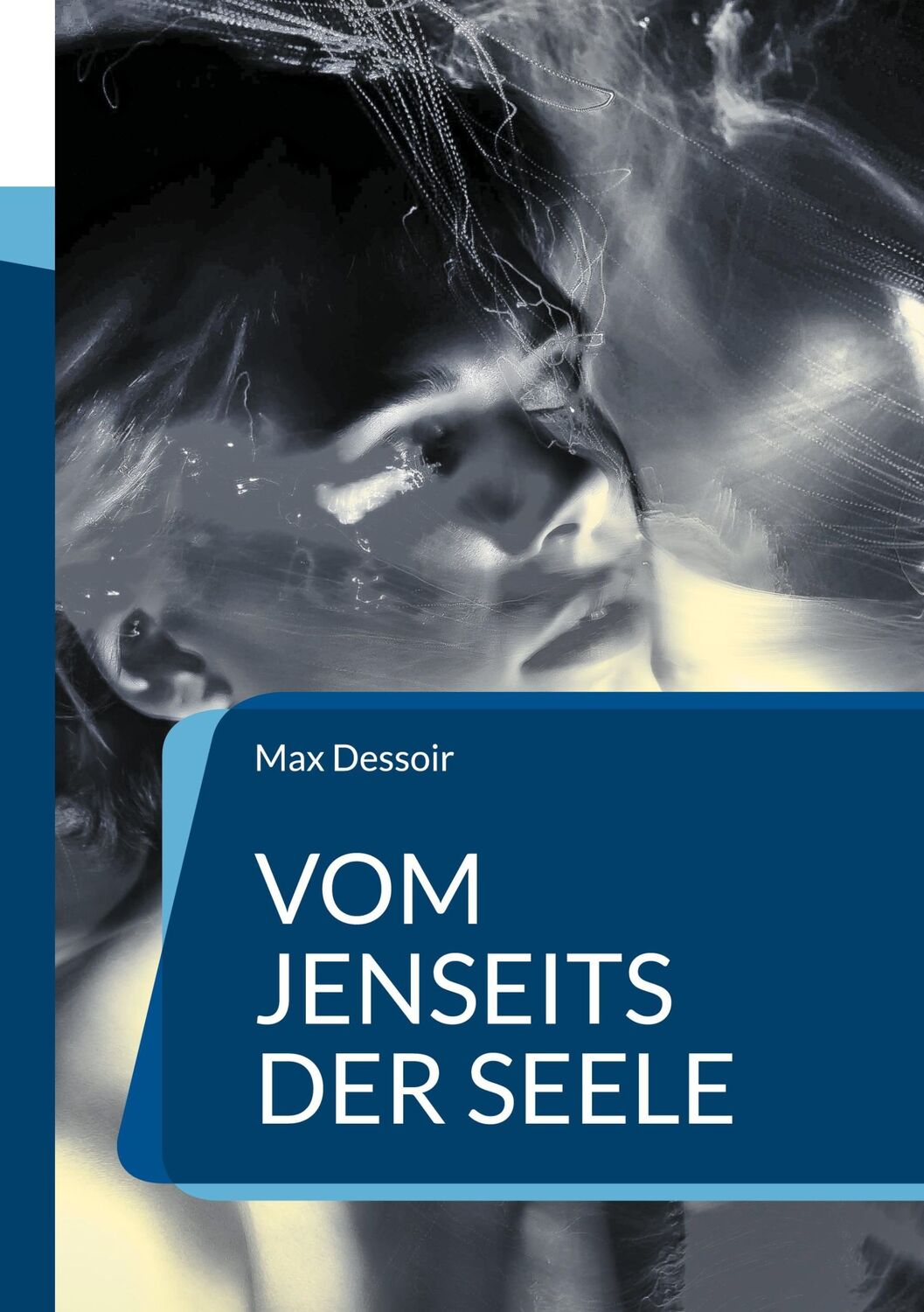 Cover: 9783754314586 | Vom Jenseits der Seele | Max Dessoir | Taschenbuch | Die Blaue Edition