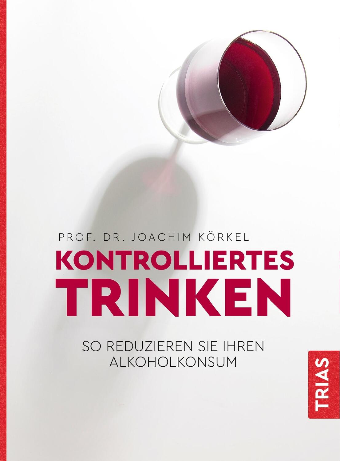 Cover: 9783432112794 | Kontrolliertes Trinken | So reduzieren Sie Ihren Alkoholkonsum | Buch