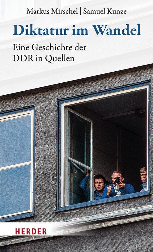 Cover: 9783451395796 | Diktatur im Wandel | Eine Geschichte der DDR in Quellen | Buch | 2023