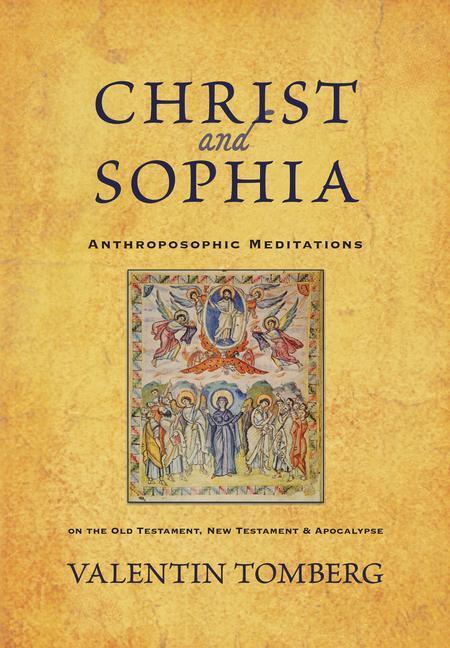 Cover: 9780880107358 | Christ and Sophia | Valentin Tomberg | Taschenbuch | Englisch | 2011