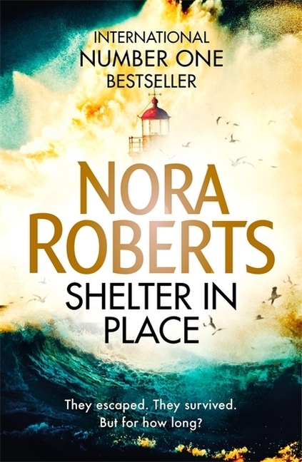 Cover: 9780349417820 | Shelter in Place | Nora Roberts | Taschenbuch | 436 S. | Englisch