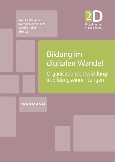 Cover: 9783830944553 | Bildung im digitalen Wandel | Annika Wilmers (u. a.) | Taschenbuch