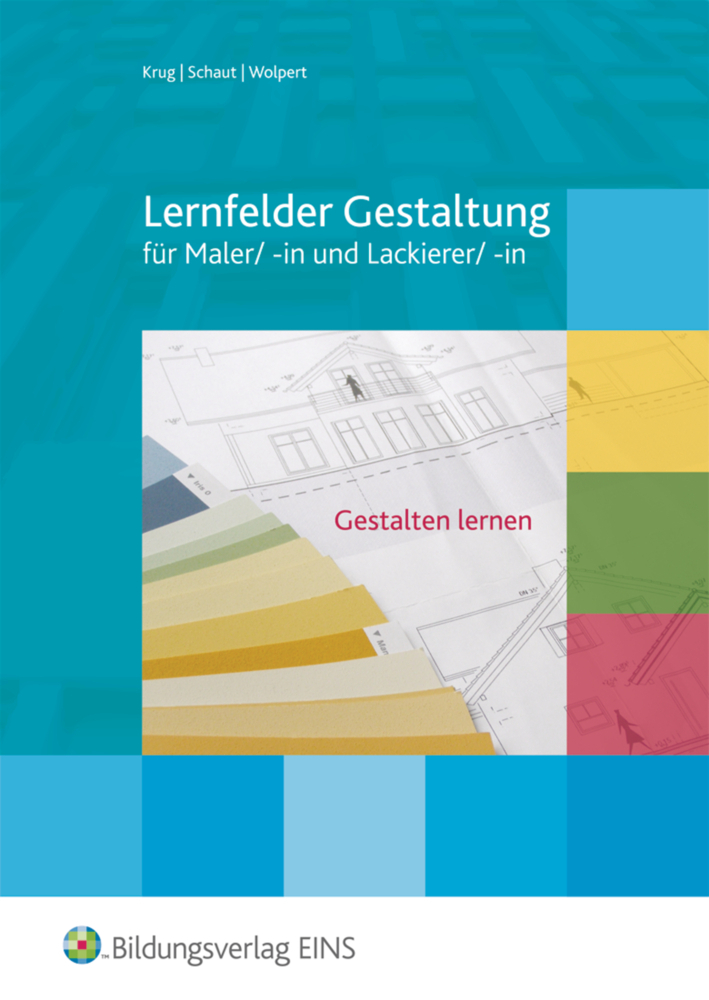 Cover: 9783427016014 | Lernfelder Gestaltung - Gestaltung lernen | Taschenbuch | 135 S.