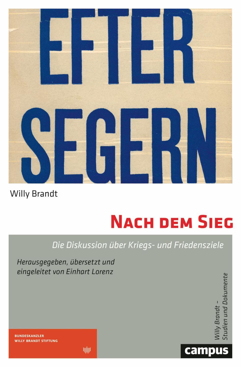 Cover: 9783593517292 | Nach dem Sieg | Die Diskussion über Kriegs- und Friedensziele | Brandt