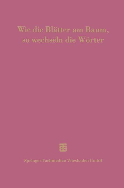 Cover: 9783663124481 | Wie die Blätter am Baum, so wechseln die Wörter | Heikki Solin (u. a.)