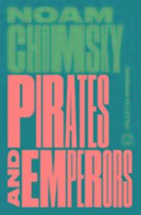 Cover: 9780745335483 | Pirates and Emperors, Old and New | Noam Chomsky | Taschenbuch | 2016