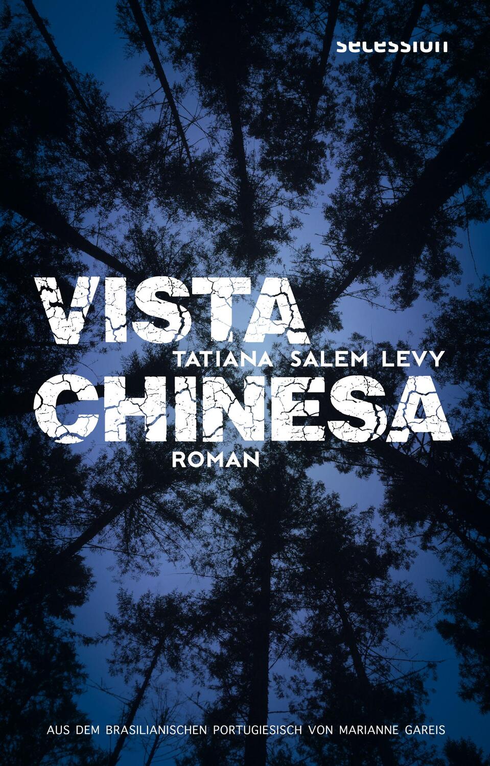 Cover: 9783907336113 | Vista Chinesa | Roman | Tatiana Salem Levy | Buch | Deutsch | 2022