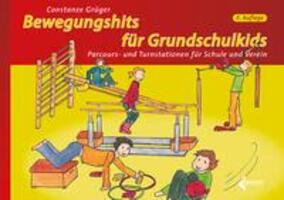 Cover: 9783785320112 | Bewegungshits für Grundschulkids | Constanze Grüger | Stück | 81 S.