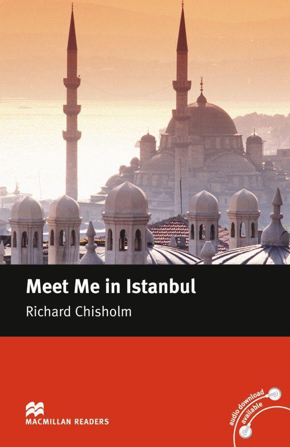 Cover: 9783195129589 | Meet me in Istanbul | Lektüre | Richard Chisholm | Taschenbuch | 2008
