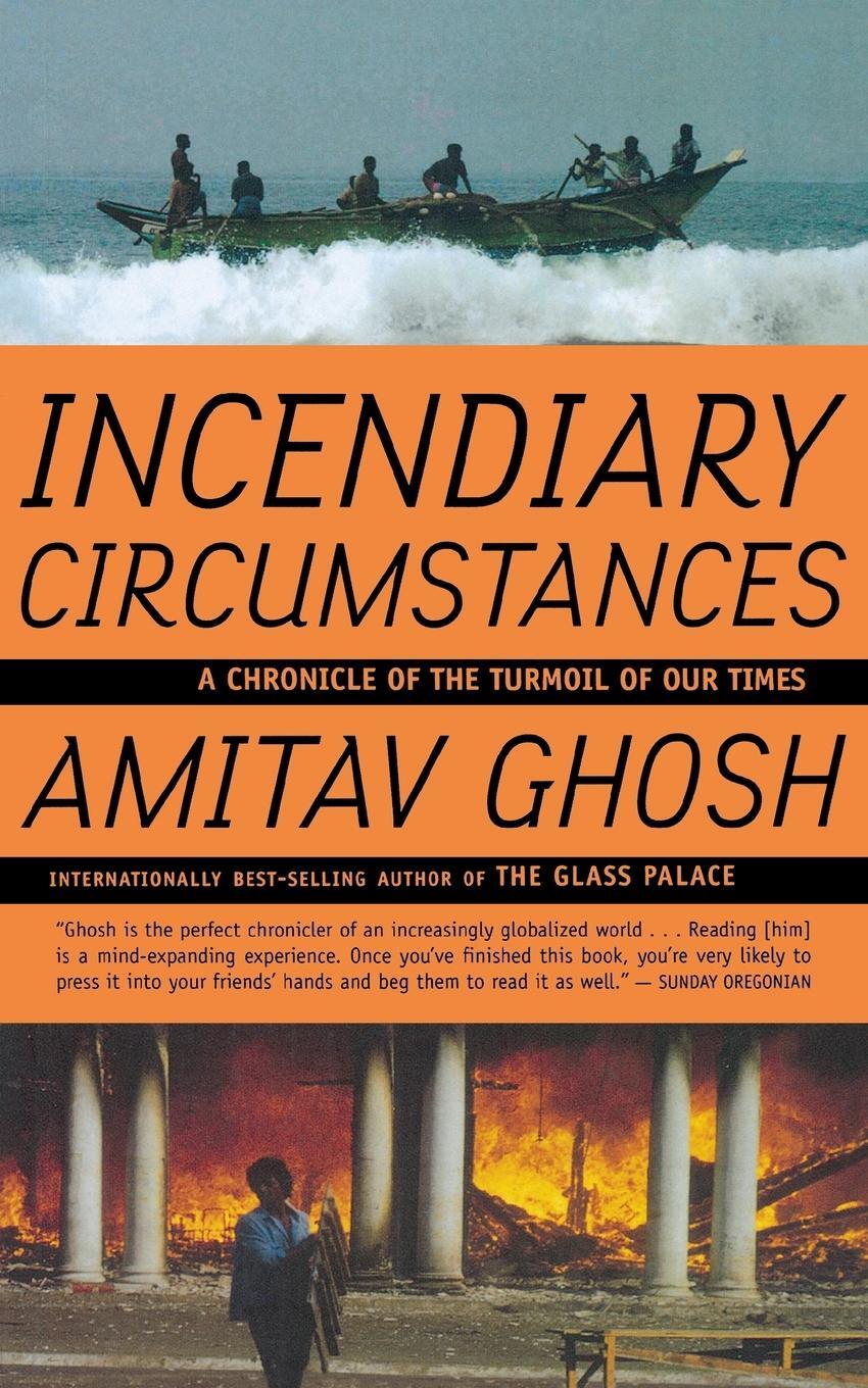 Cover: 9780618872213 | Incendiary Circumstances | A Chronicle of the Turmoil of Our Times