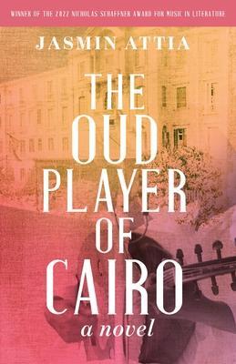 Cover: 9781639640201 | The Oud Player of Cairo | Jasmin Attia | Taschenbuch | Englisch | 2023