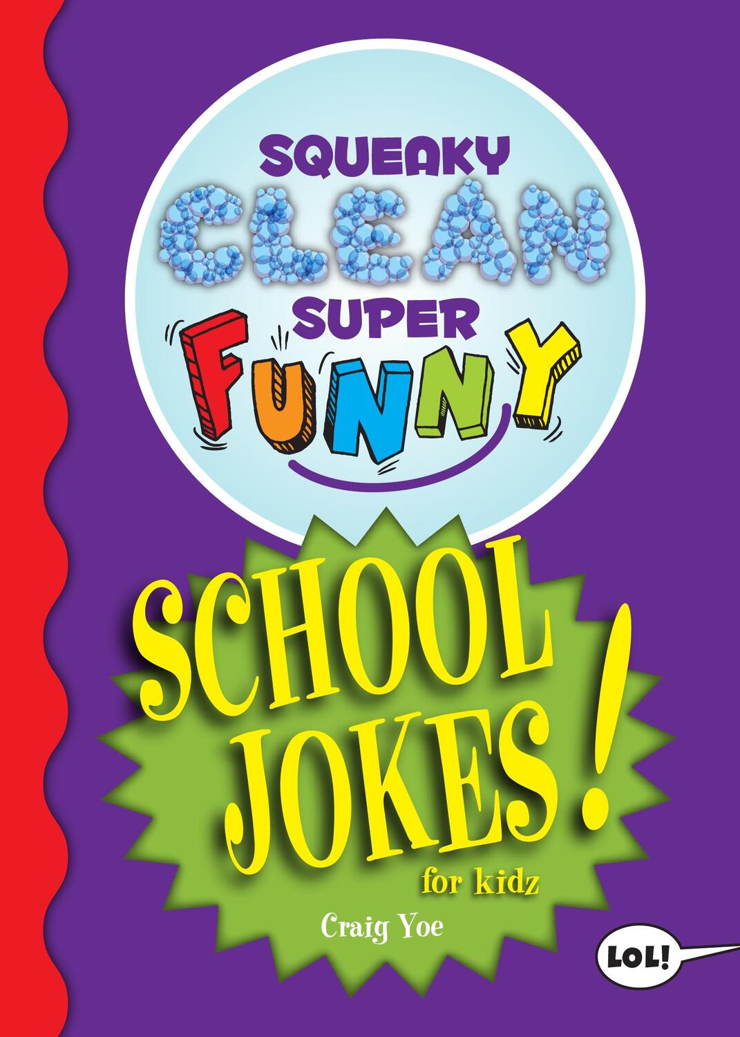 Cover: 9781642502367 | Squeaky Clean Super Funny School Jokes for Kidz: (Things to Do at...
