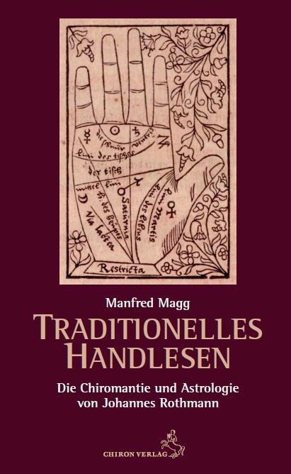 Cover: 9783899972757 | Traditionelles Handlesen | Manfred Magg | Taschenbuch | Deutsch | 2020
