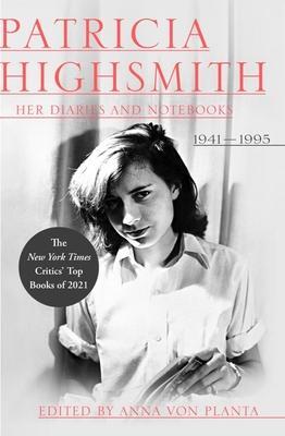 Cover: 9781324090991 | Patricia Highsmith: Her Diaries and Notebooks: 1941-1995 | Highsmith