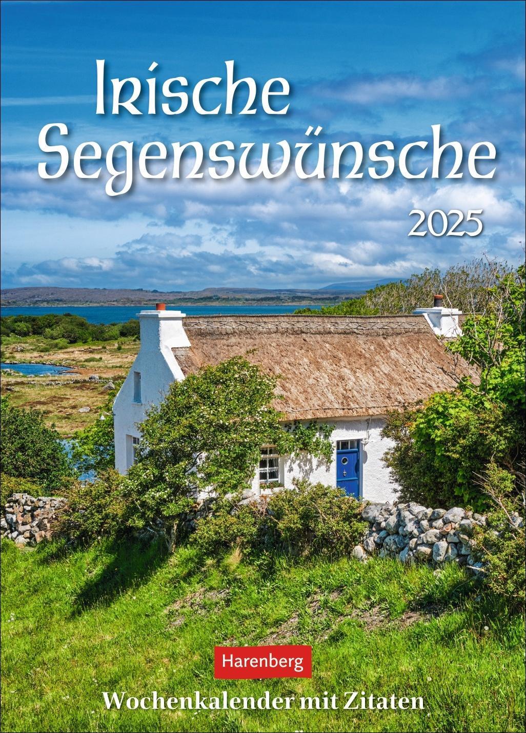 Cover: 9783840033971 | Irische Segenswünsche Wochenkalender 2025 - mit Zitaten | Kalender