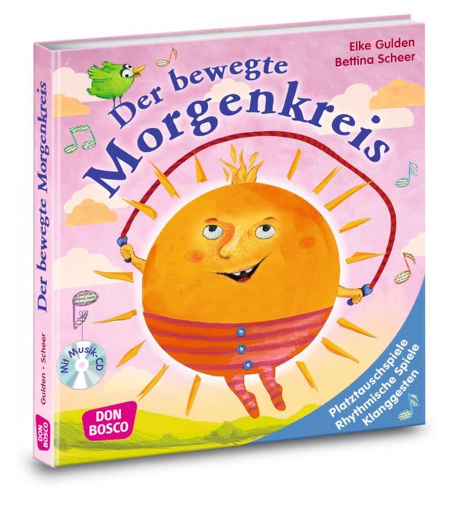 Cover: 9783769820928 | Der bewegte Morgenkreis, m. Audio-CD | Elke Gulden (u. a.) | Buch