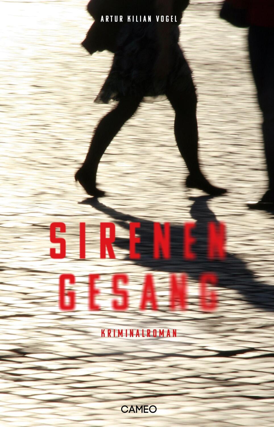 Cover: 9783039510320 | Sirenengesang | Thriller | Artur Kilian Vogel | Taschenbuch | 300 S.