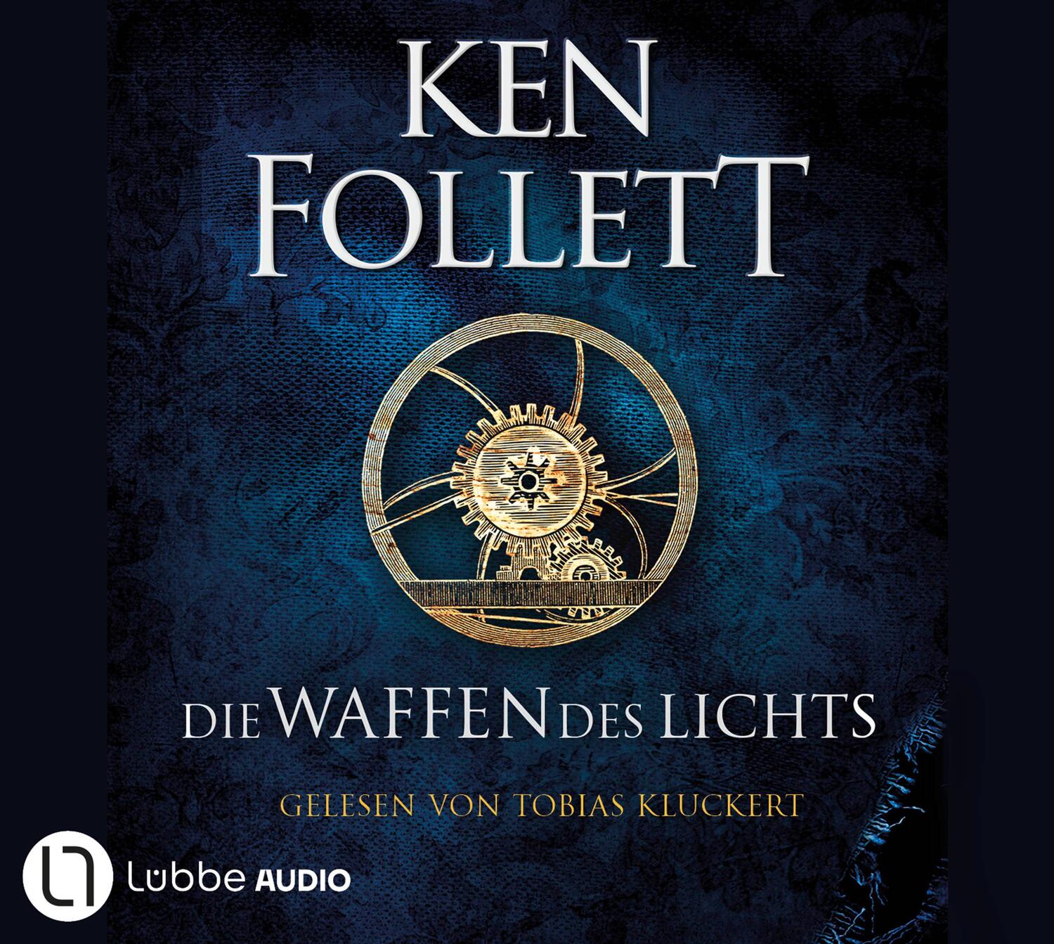 Cover: 9783785785881 | Die Waffen des Lichts | Historischer Roman. | Ken Follett | Audio-CD