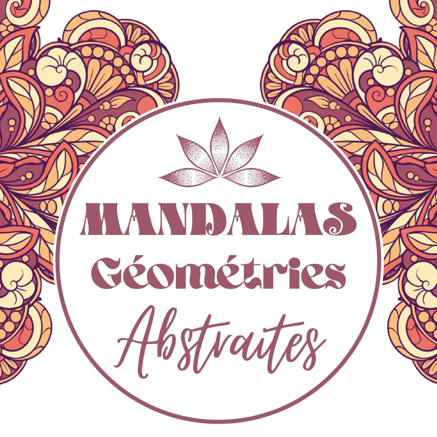 Cover: 9782322038671 | Mandalas | 30 illustrations anti-stress à colorer | Muse Créative