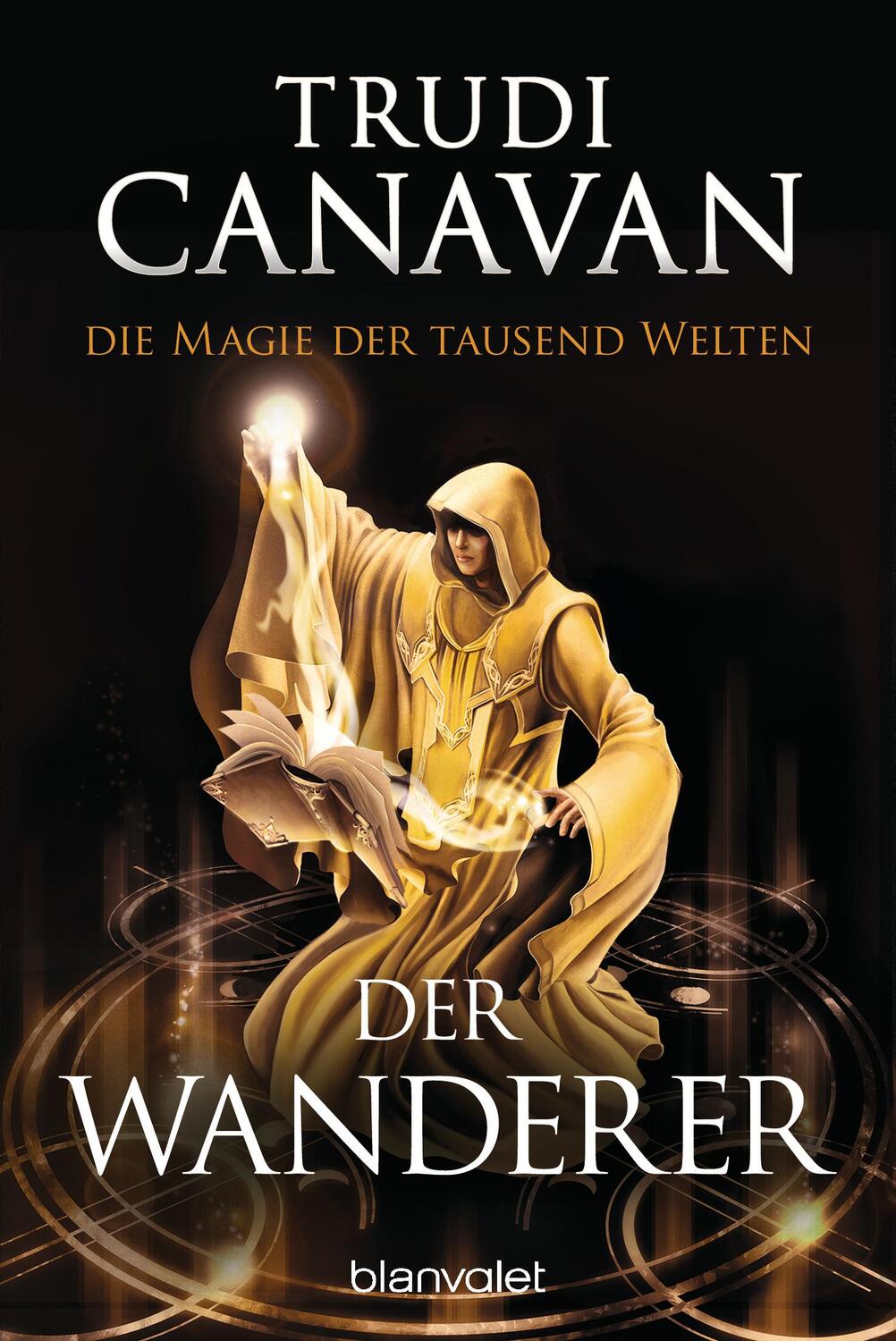 Cover: 9783734160745 | Die Magie der tausend Welten - Der Wanderer | Trudi Canavan | Buch