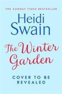 Cover: 9781471185724 | The Winter Garden | Heidi Swain | Taschenbuch | Englisch | 2020