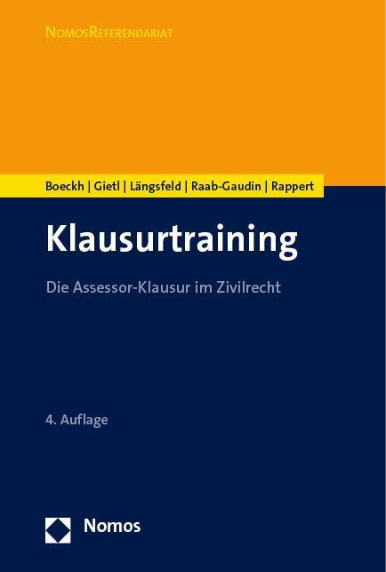Cover: 9783756005635 | Klausurtraining | Die Assessor-Klausur im Zivilrecht | Boeckh (u. a.)