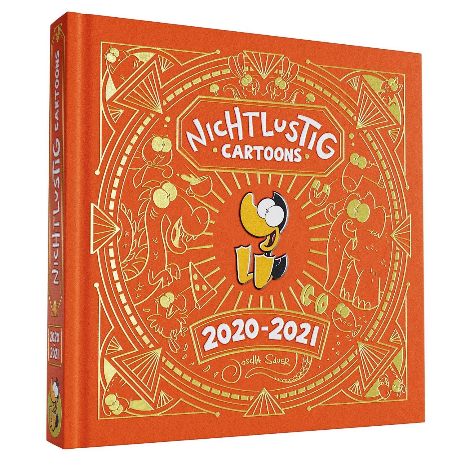 Cover: 9783947899029 | NICHTLUSTIG Cartoons 2020-2021 | Joscha Sauer | Buch | Deutsch | 2021