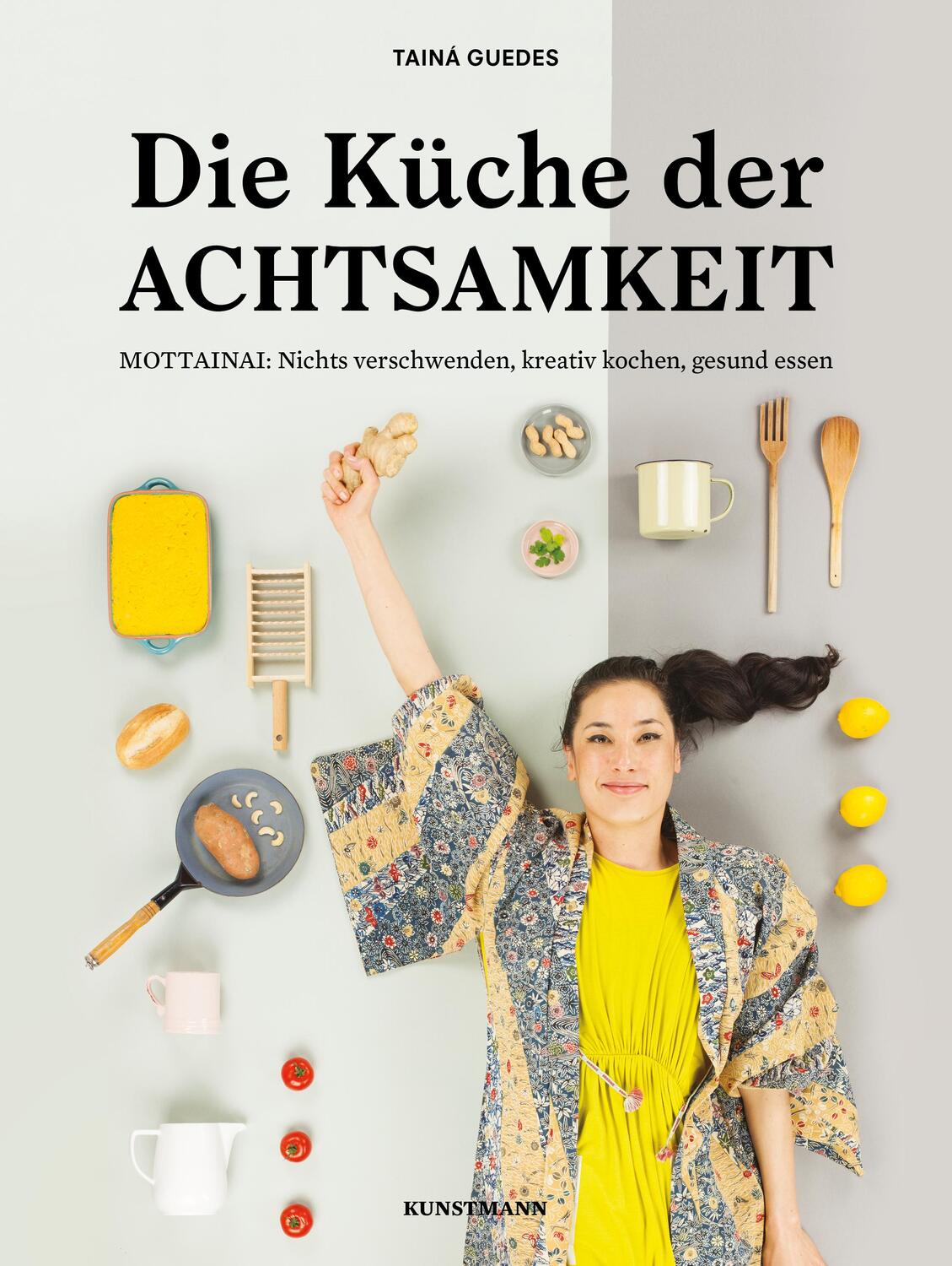 Cover: 9783956141355 | Die Küche der Achtsamkeit | Tainá Guedes | Buch | Deutsch | 2016