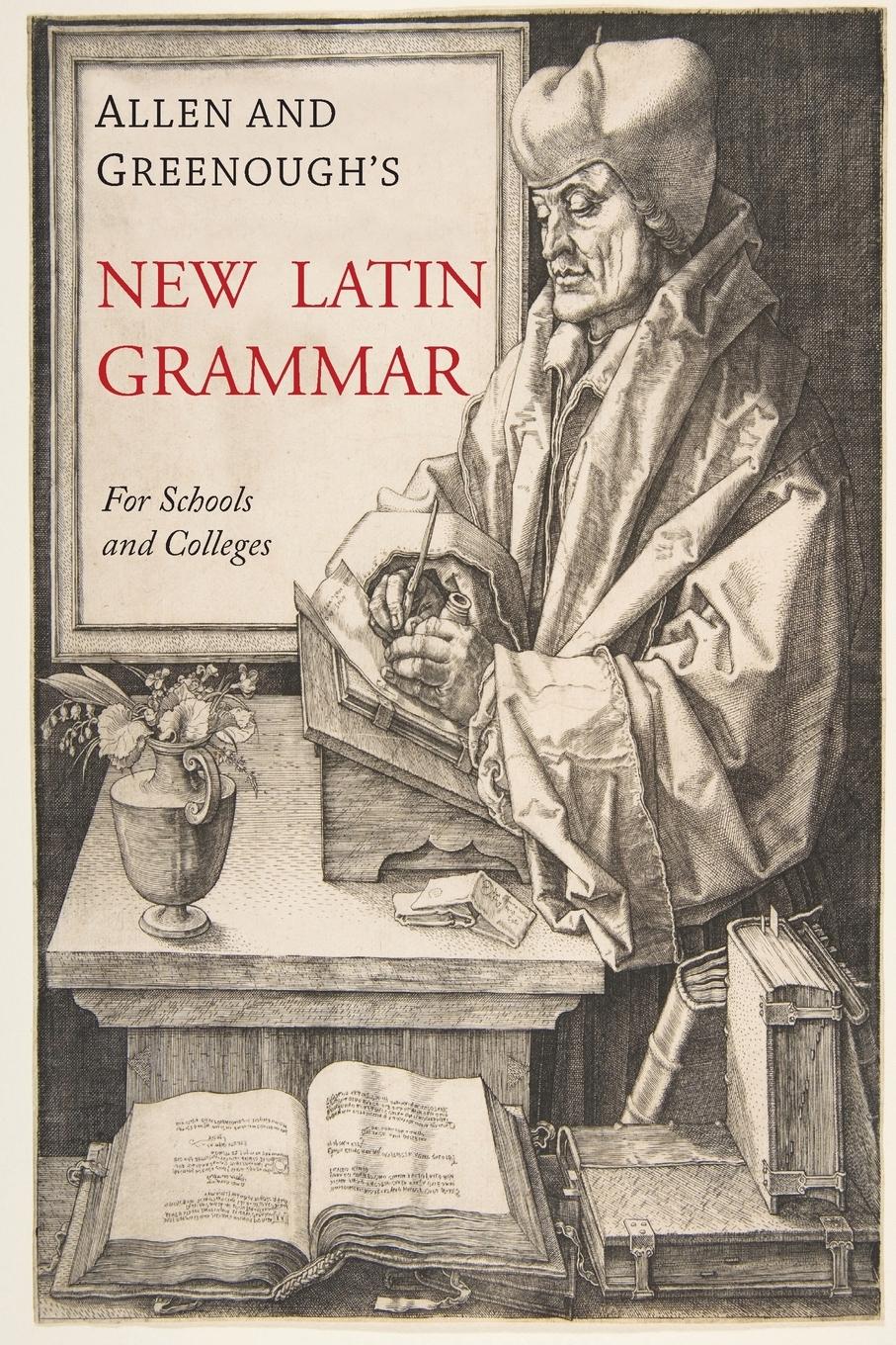 Cover: 9781684220953 | Allen and Greenough's New Latin Grammar | James B. Greenough (u. a.)