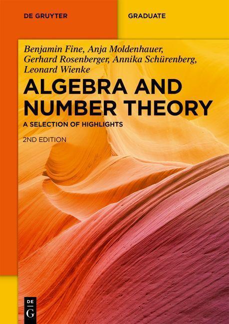 Cover: 9783110789980 | Algebra and Number Theory | A Selection of Highlights | Fine (u. a.)