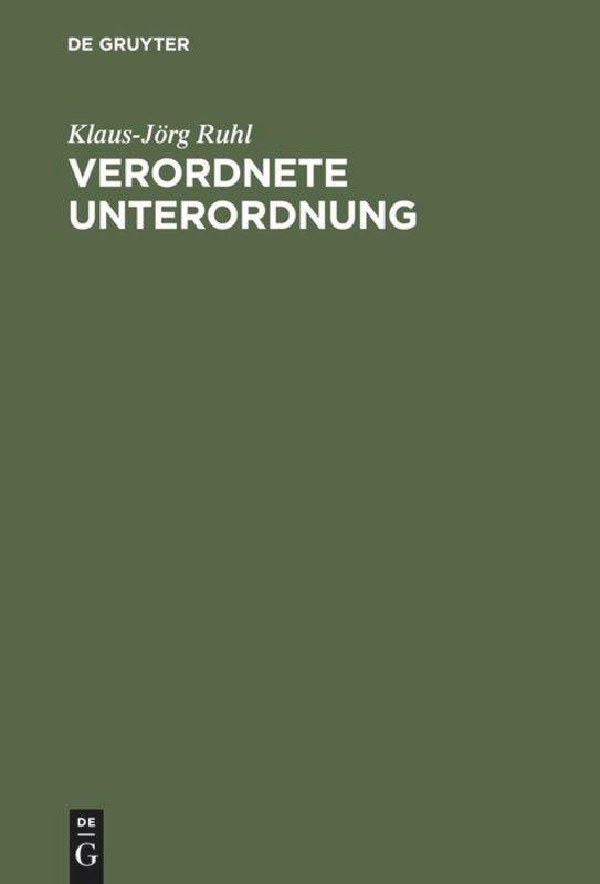 Cover: 9783486560725 | Verordnete Unterordnung | Klaus-Jörg Ruhl | Buch | Deutsch | 1994