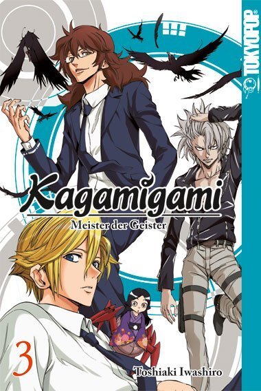 Cover: 9783842025332 | Kagamigami. Bd.3 | Meister der Geister | Toshiaki Iwashiro | Buch