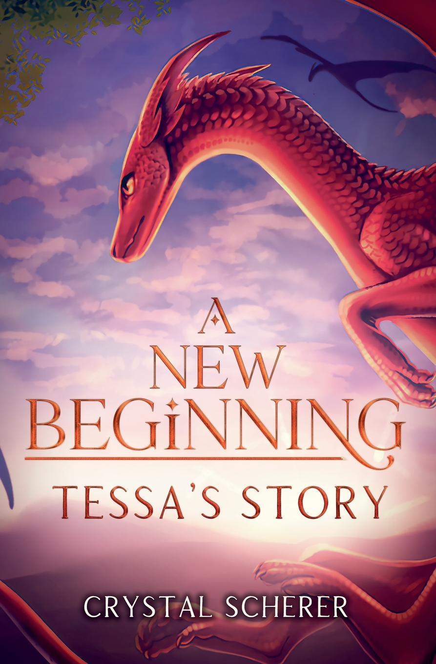 Cover: 9798227565402 | A New Beginning | Tessa's Story | Crystal Scherer | Taschenbuch | 2024