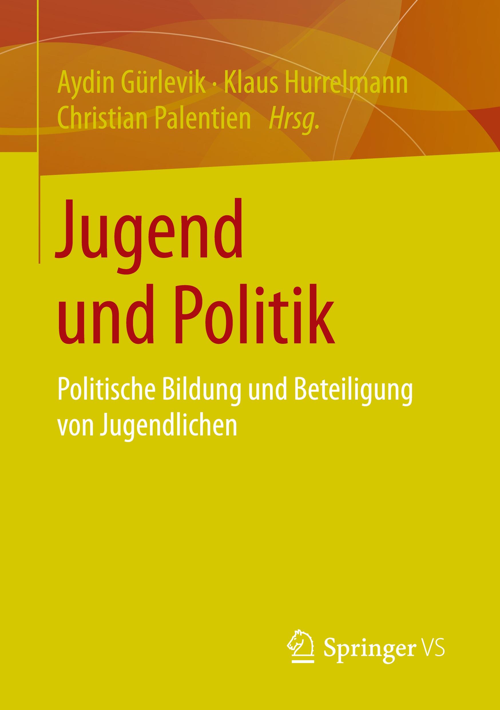 Cover: 9783658091446 | Jugend und Politik | Aydin Gürlevik (u. a.) | Taschenbuch | Paperback