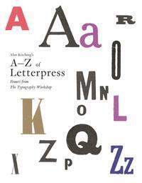 Cover: 9781780674810 | Alan Kitching's A-Z of Letterpress | Alan Kitching | Buch | Gebunden