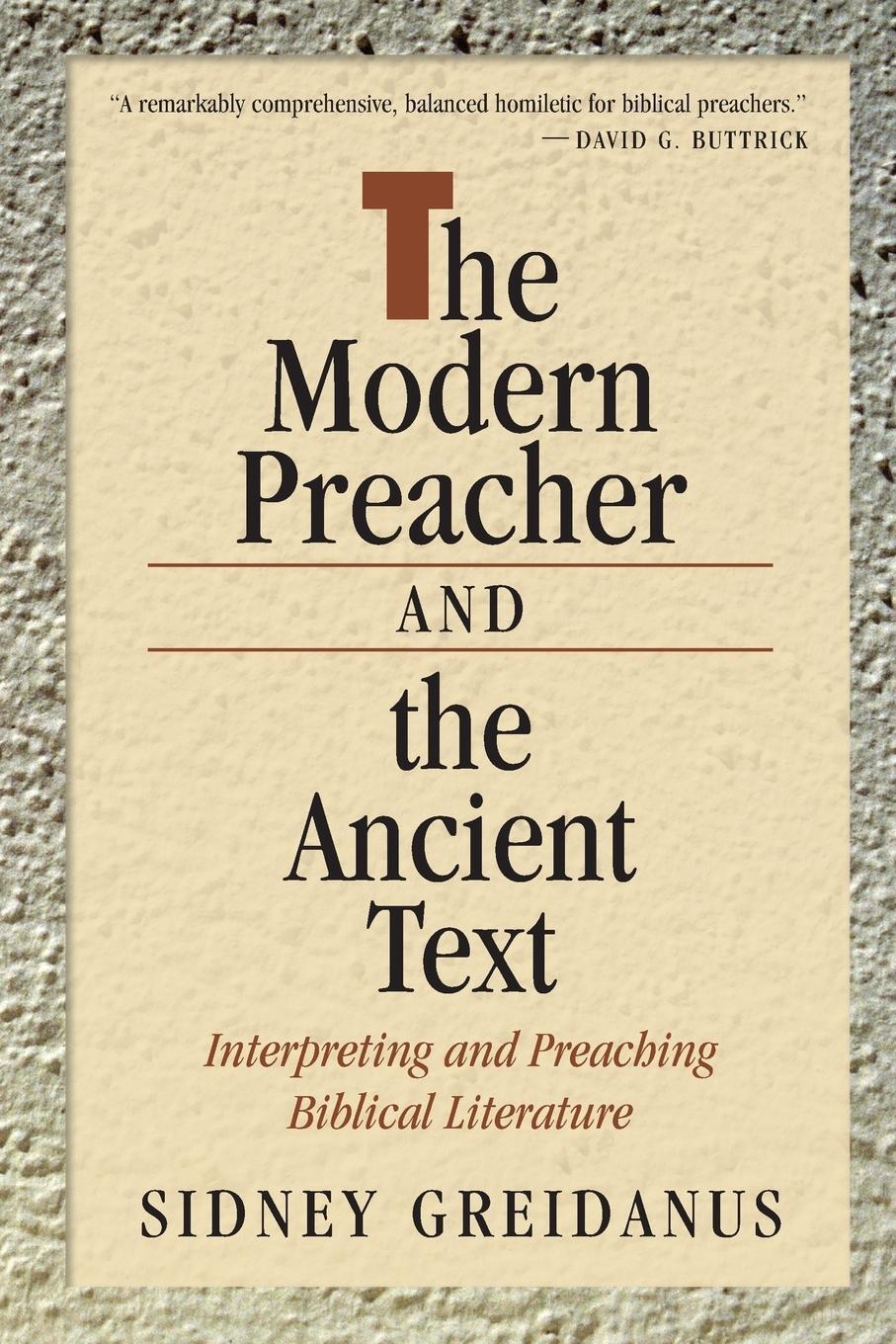 Cover: 9780802803603 | Modern Preacher and the Ancient Text | Sidney Greidanus | Taschenbuch